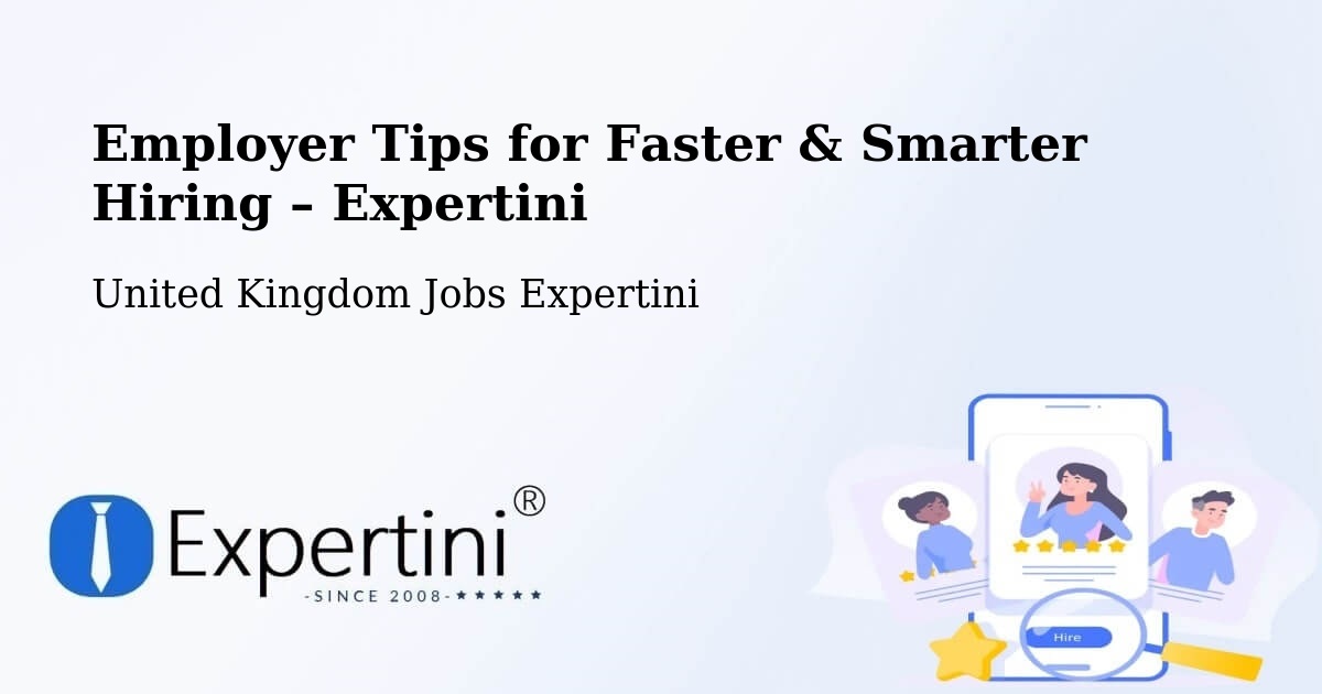 Employer Tips for Hiring & Recruitment – Howden - Howden, United Kingdom Jobs Expertini